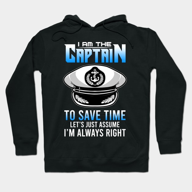 I am The Captain Of This Boat Funny Boating Gifts Sailing Hoodie by Proficient Tees